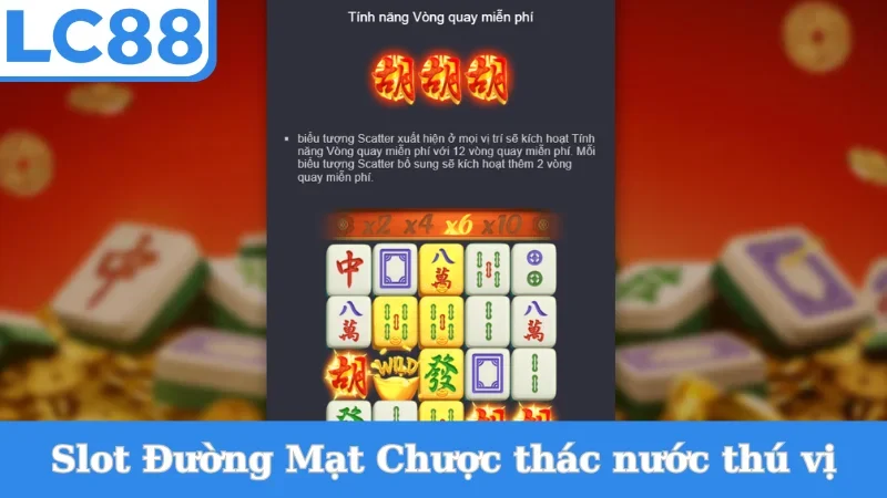 Nổ hũ Đường Mạt Chược thác nước thú vị
